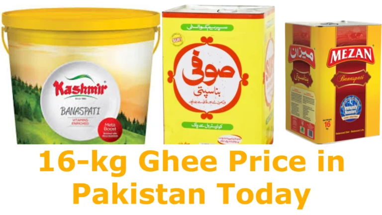 16-kg Ghee Price in Pakistan Today