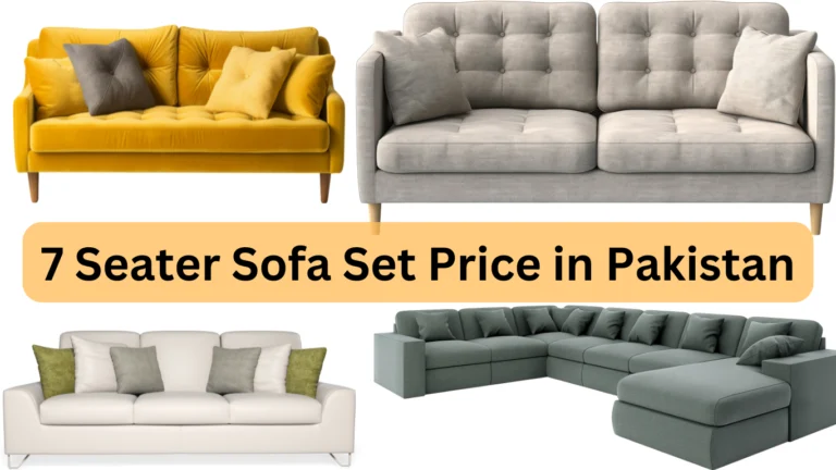7 Seater Sofa Set Price in Pakistan