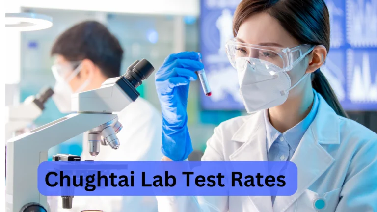 Chughtai Lab Test Rates