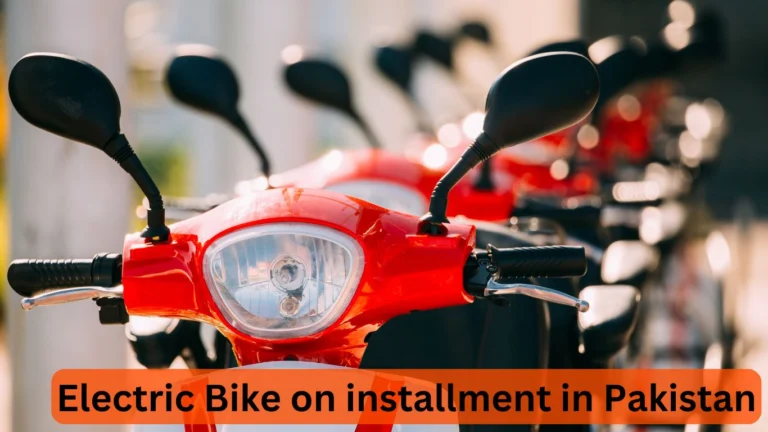 Electric Bike on installment in Pakistan