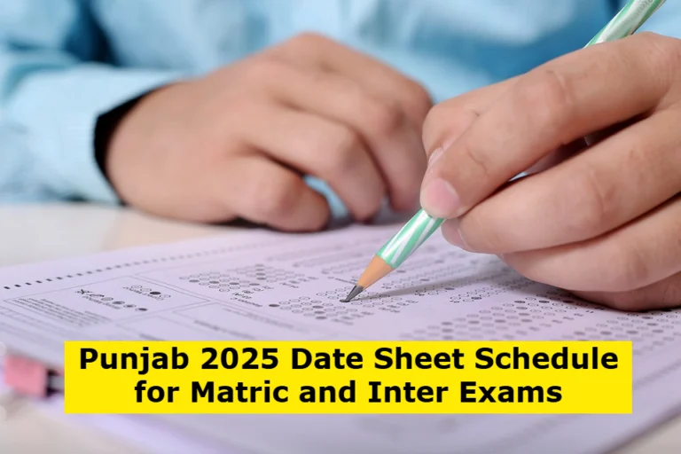 Punjab 2025 Date Sheet Schedule for Matric and Inter Exams